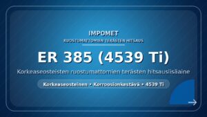 ER385, 904L
